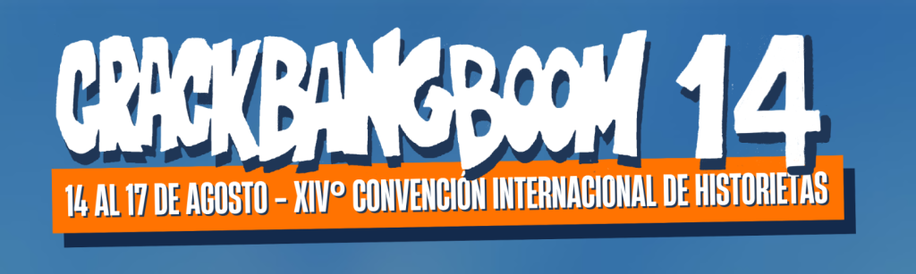Crack Bang Boom 14 – La Misa Comiquera